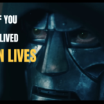Doctor Doom delivers his "All of you have lived stolen lives" line in the Avengers: Doomsday Comic-Con footage.