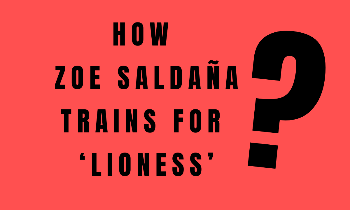 Featured image showing ZOE SALDAÑA Lioness Workout explained